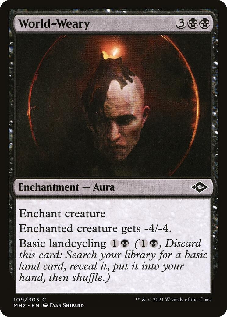 World-Weary (109) (Modern Horizons 2)