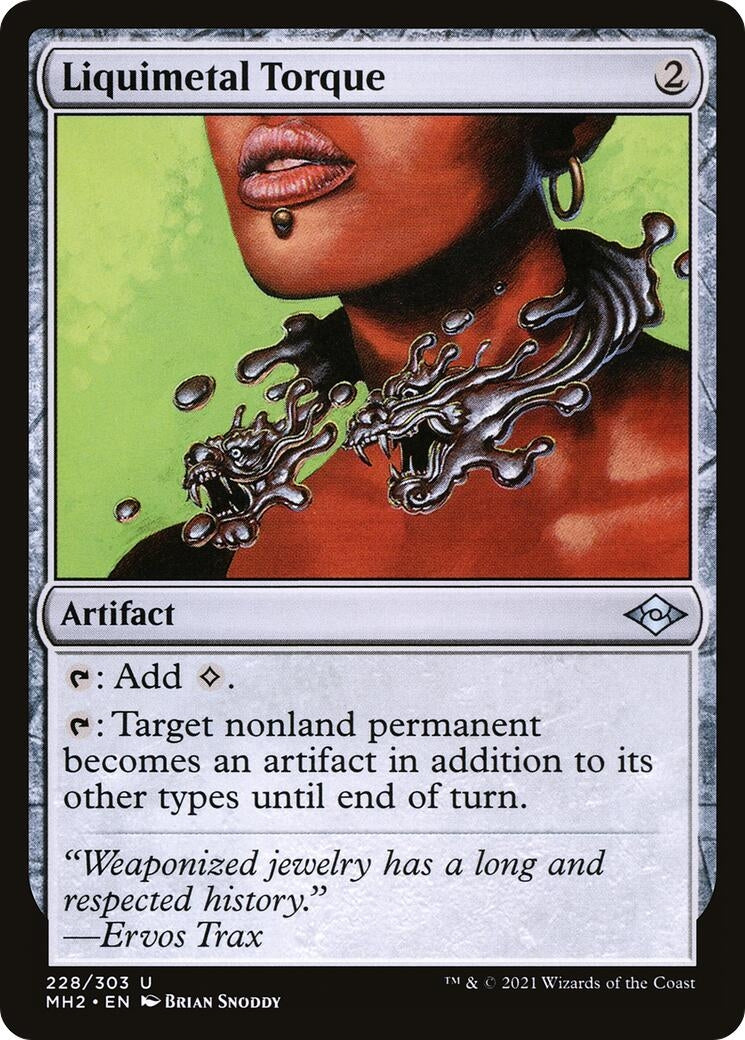 Liquimetal Torque (228) (Modern Horizons 2)
