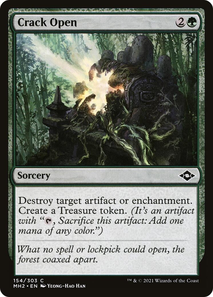 Crack Open (154) (Modern Horizons 2)