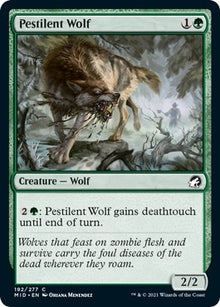 Pestilent Wolf (192) (Innistrad: Midnight Hunt)