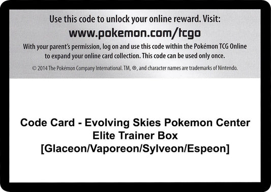 Code Card - Evolving Skies Pokemon Center Elite Trainer Box [Glaceon/Vaporeon/Sylveon/Espeon] (SWSH07: Evolving Skies)