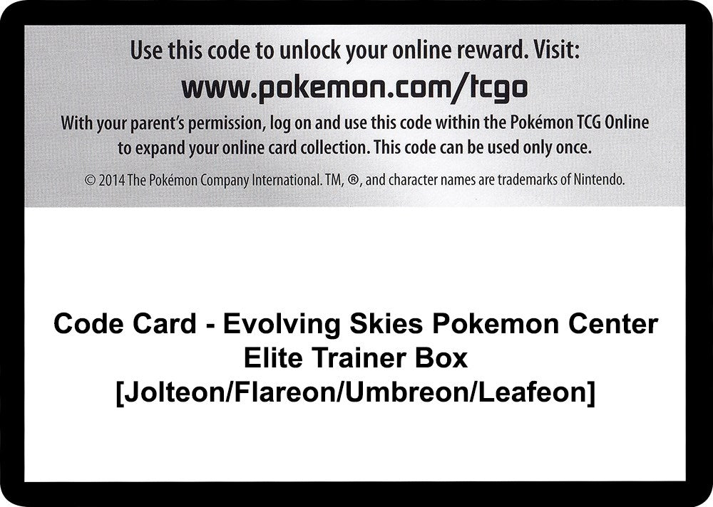Code Card - Evolving Skies Pokemon Center Elite Trainer Box [Jolteon/Flareon/Umbreon/Leafeon] (SWSH07: Evolving Skies)