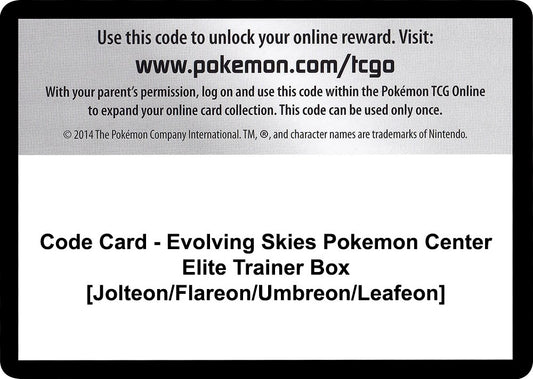 Code Card - Evolving Skies Pokemon Center Elite Trainer Box [Jolteon/Flareon/Umbreon/Leafeon] (SWSH07: Evolving Skies)