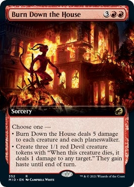 Burn Down the House (Extended Art) (352) (Innistrad: Midnight Hunt)