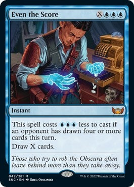 Even the Score (42) (Streets of New Capenna)