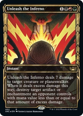 Unleash the Inferno (Gilded Foil) (402) (Streets of New Capenna)