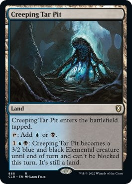 Creeping Tar Pit (888) (Commander Legends: Battle for Baldur's Gate)