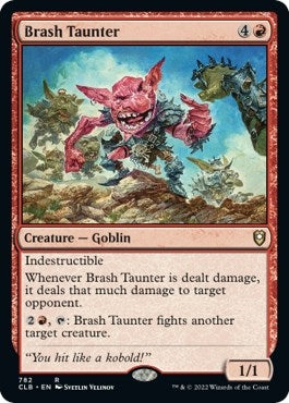 Brash Taunter (782) (Commander Legends: Battle for Baldur's Gate)
