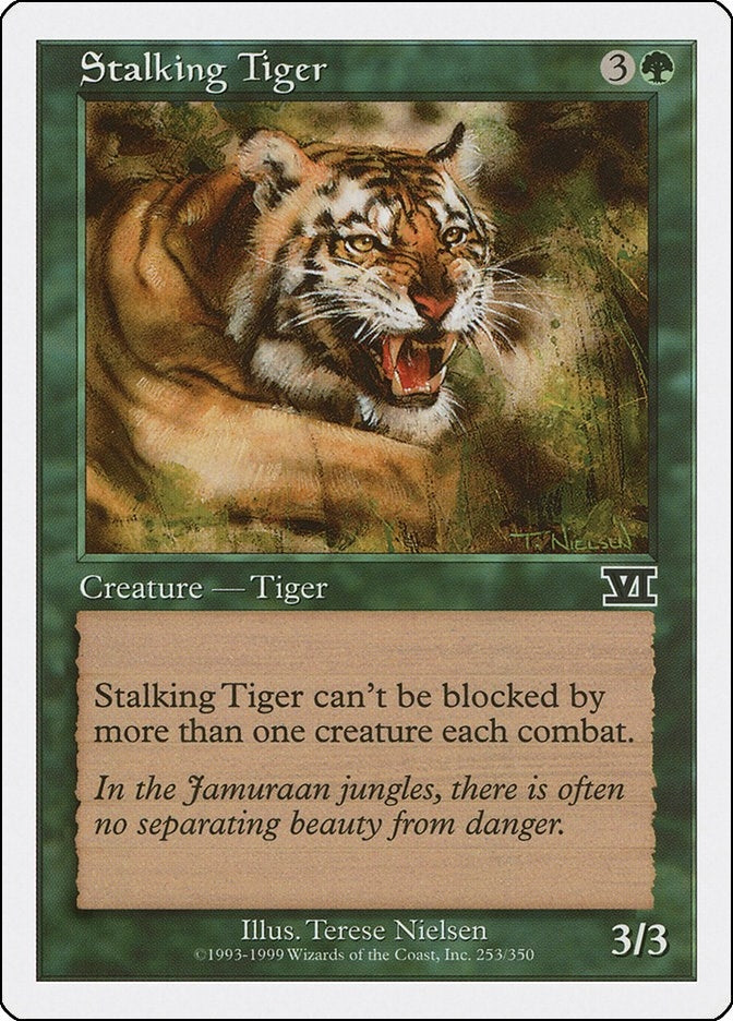 Stalking Tiger (253) (Classic Sixth Edition)