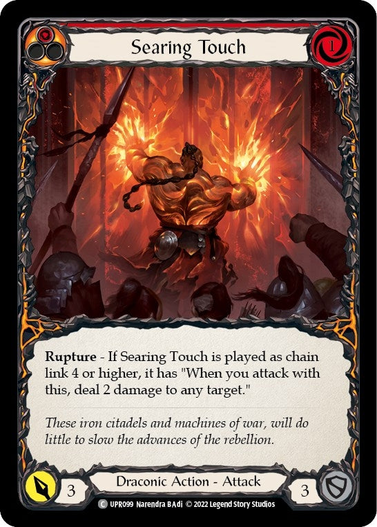 Searing Touch (UPR099) (Uprising)