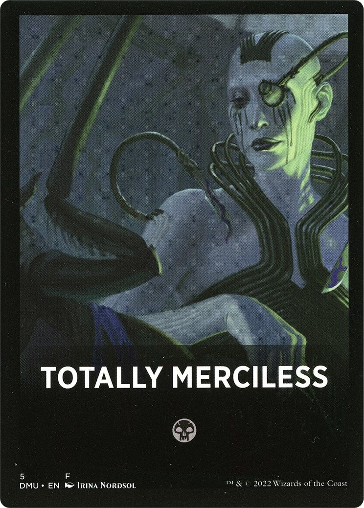 Image for Totally Merciless Theme Card (5) (Dominaria United) - Magic: The Gathering