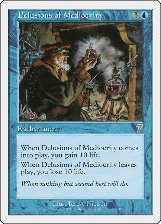 Delusions of Mediocrity (70) (7th Edition)