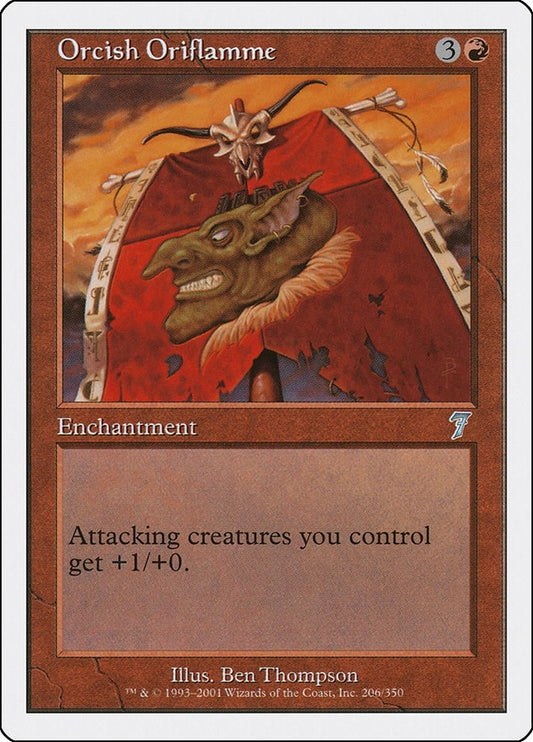 Image for Orcish Oriflamme (206) (7th Edition) - Magic: The Gathering
