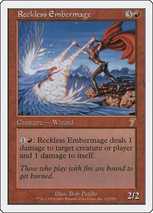 Reckless Embermage (212) (7th Edition)