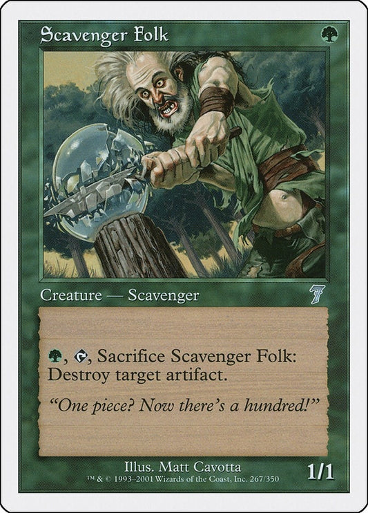 Scavenger Folk (267) (7th Edition)