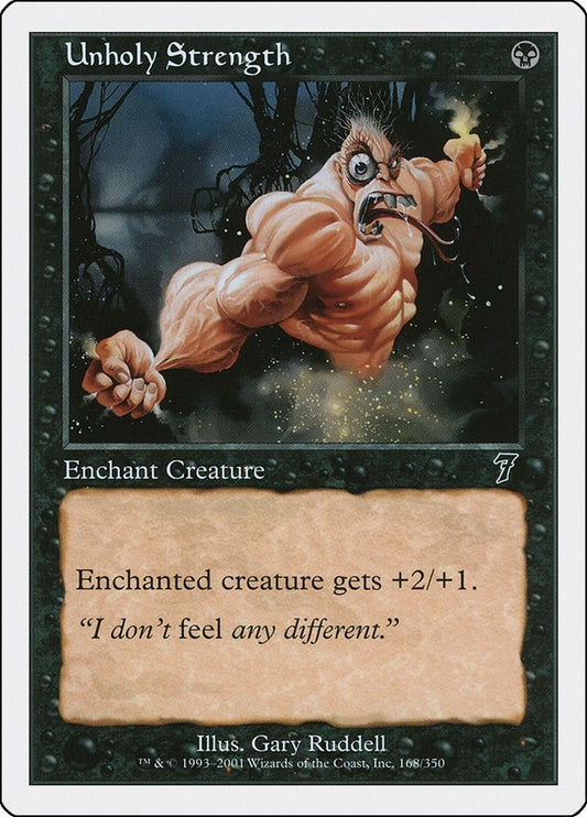 Image for Unholy Strength (168) (7th Edition) - Magic: The Gathering