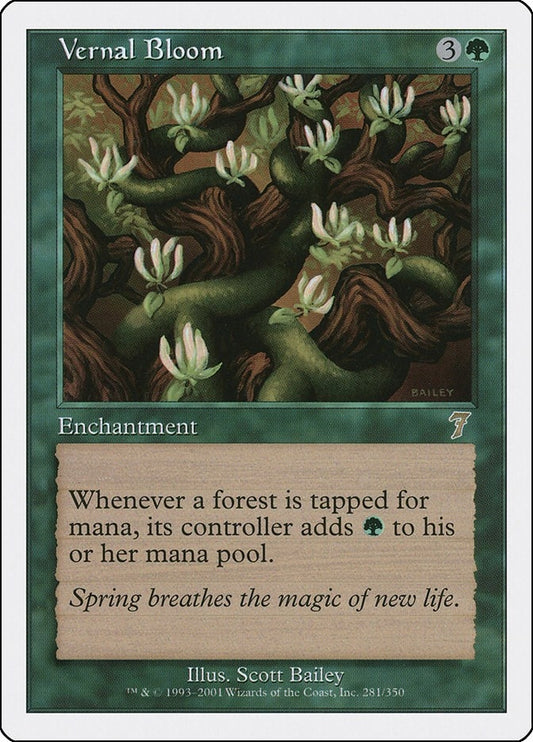 Vernal Bloom (281) (7th Edition)