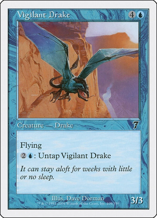 Vigilant Drake (109) (7th Edition)