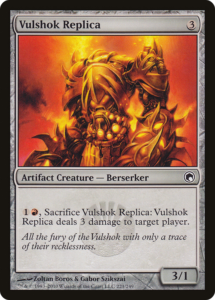Vulshok Replica (221) (SOM)
