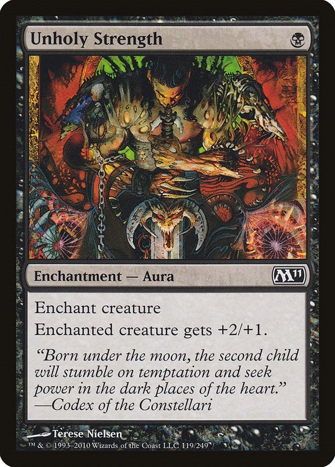 Unholy Strength (119) (Magic 2011 (M11))