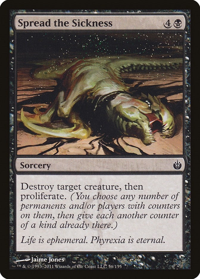 Spread the Sickness (56) (Mirrodin Besieged)
