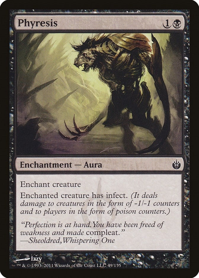 Phyresis (49) (Mirrodin Besieged)