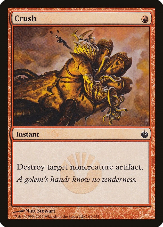 Crush (61) (Mirrodin Besieged)