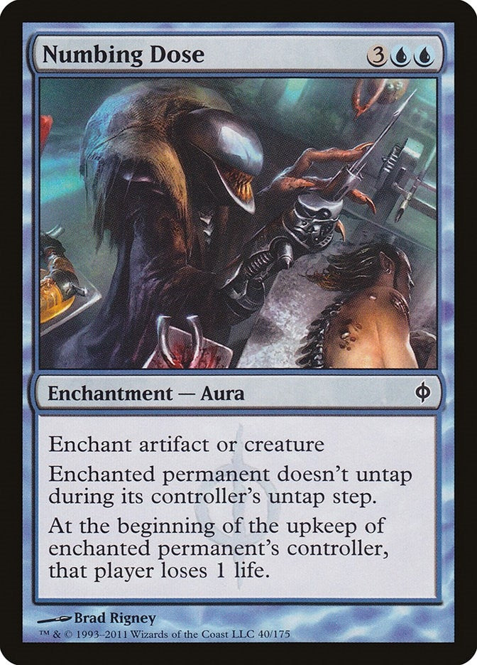 Numbing Dose (40) (New Phyrexia)