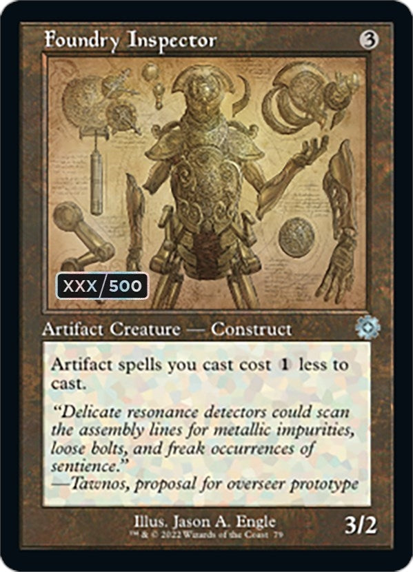 Foundry Inspector (Schematic) (Serial Numbered) (79) (The Brothers' War: Retro Frame Artifacts)