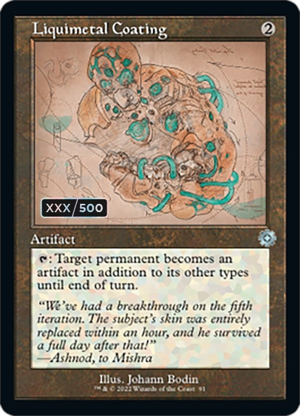Image for Liquimetal Coating (Schematic) (Serial Numbered) (91) (The Brothers' War: Retro Frame Artifacts) - Magic: The Gathering