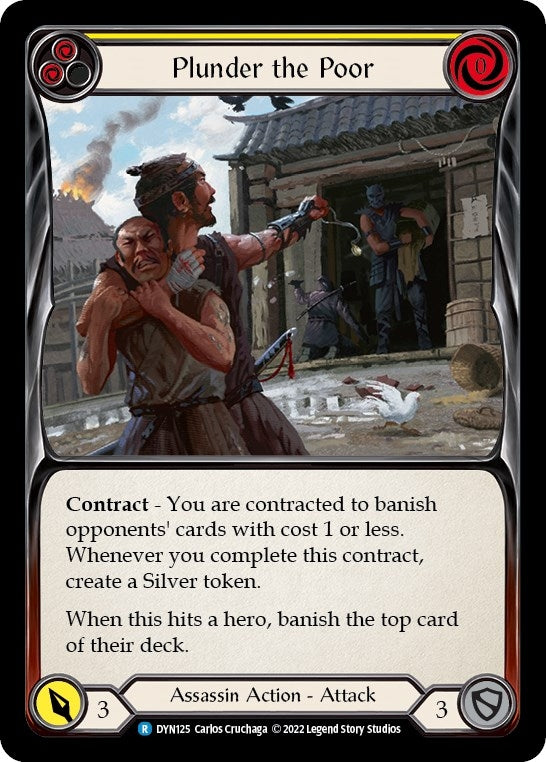 Plunder the Poor (Yellow) (DYN125) (Dynasty)