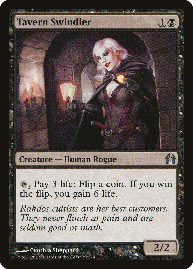 Tavern Swindler (79) (RTR)