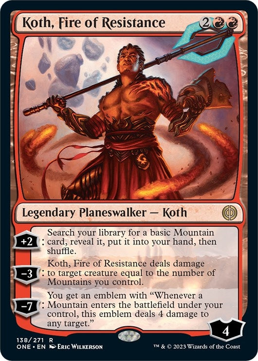Image for Koth, Fire of Resistance (138) (Phyrexia: All Will Be One) - Magic: The Gathering