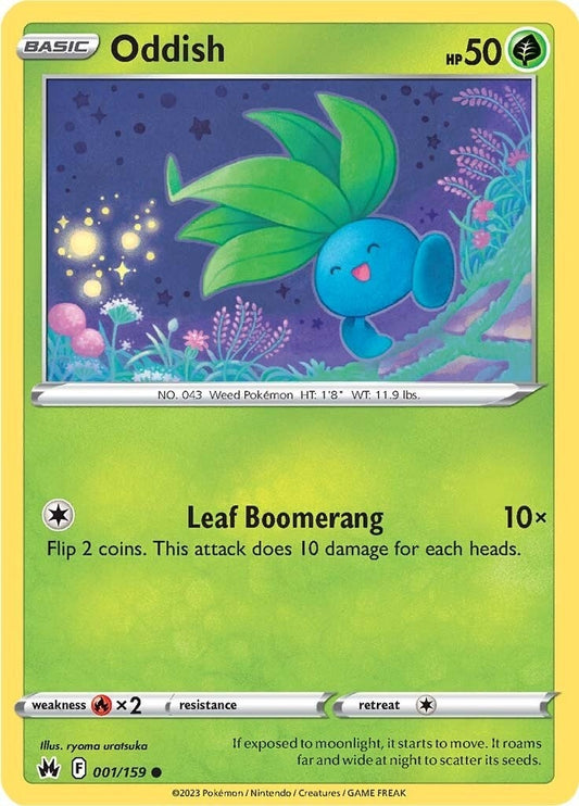 Oddish (001/159) (Crown Zenith)