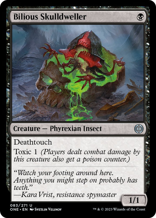 Bilious Skulldweller (83) (Phyrexia: All Will Be One)