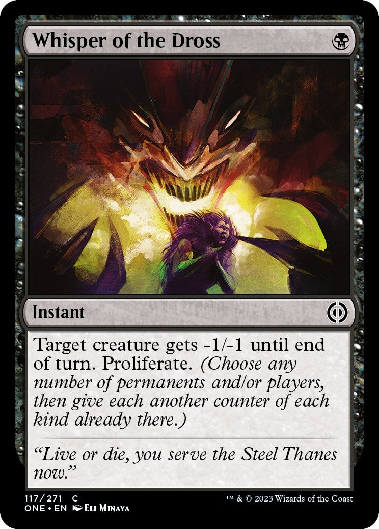 Whisper of the Dross (117) (Phyrexia: All Will Be One)