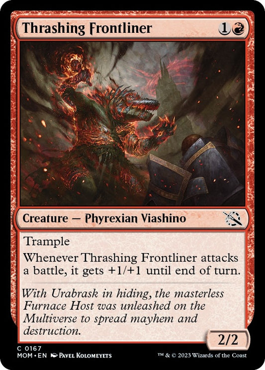 Thrashing Frontliner (167) (March of the Machine)