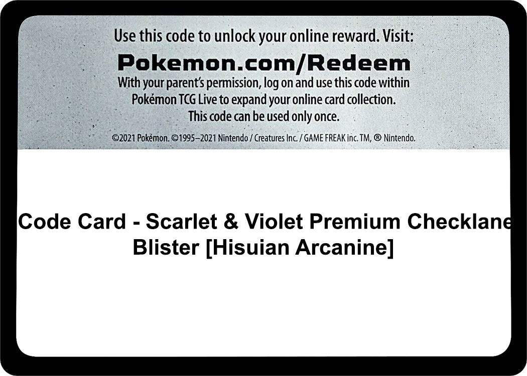 Code Card - Scarlet & Violet Premium Checklane Blister [Hisuian Arcanine] (SV01: Scarlet & Violet Base Set)