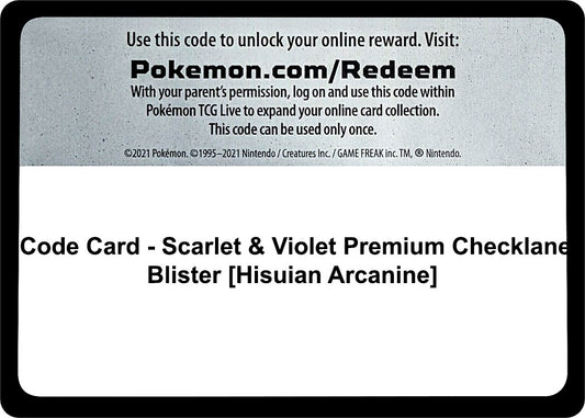 Code Card - Scarlet & Violet Premium Checklane Blister [Hisuian Arcanine] (SV01: Scarlet & Violet Base Set)
