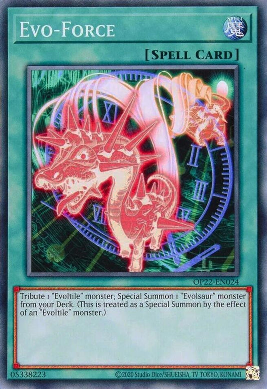 Evo-Force (OP22-EN024) (OTS Tournament Pack 22)