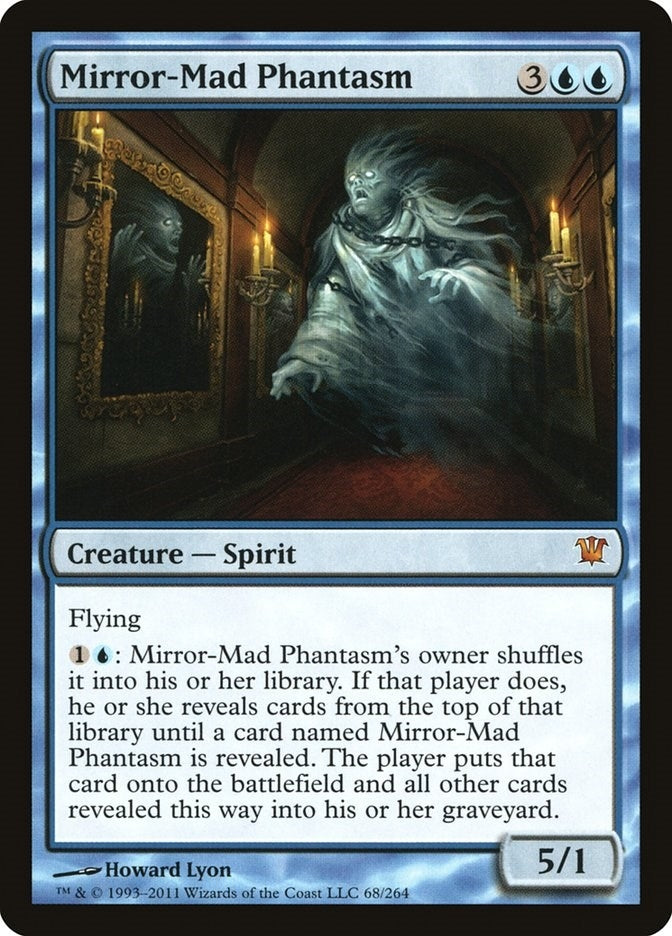 Mirror-Mad Phantasm (68) (Innistrad)