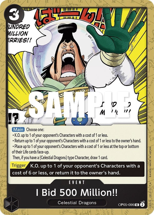 I Bid 500 Million!! (OP05-096) (Awakening of the New Era)