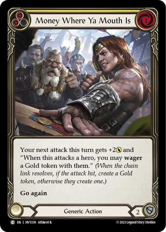 Image for Money Where Ya Mouth Is (Yellow) (HVY236) (Heavy Hitters) - Flesh and Blood TCG
