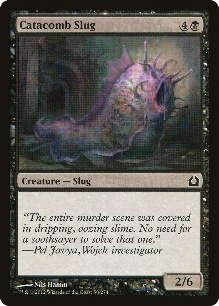 Catacomb Slug (58) (RTR)