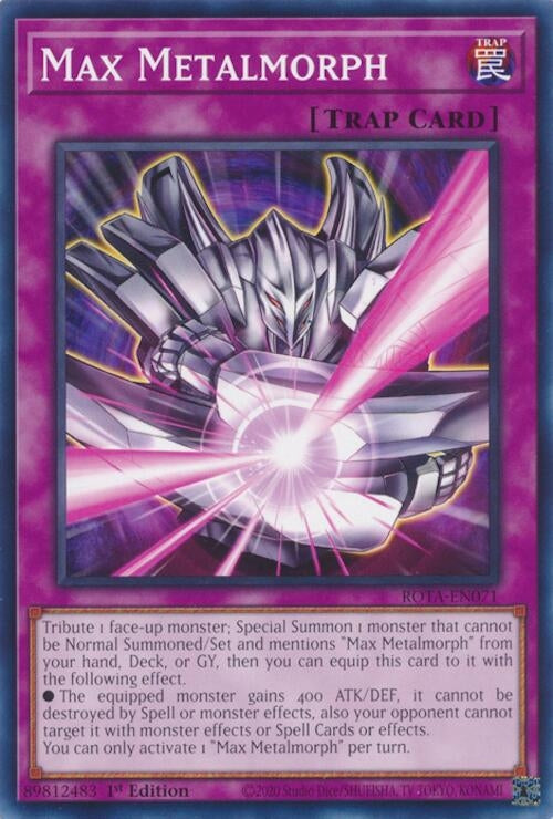 Max Metalmorph (ROTA-EN071) (Rage of the Abyss)