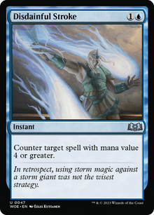 Disdainful Stroke (WOE-047) - Wilds of Eldraine