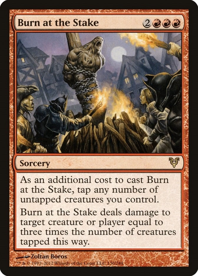 Burn at the Stake (130) (Avacyn Restored)