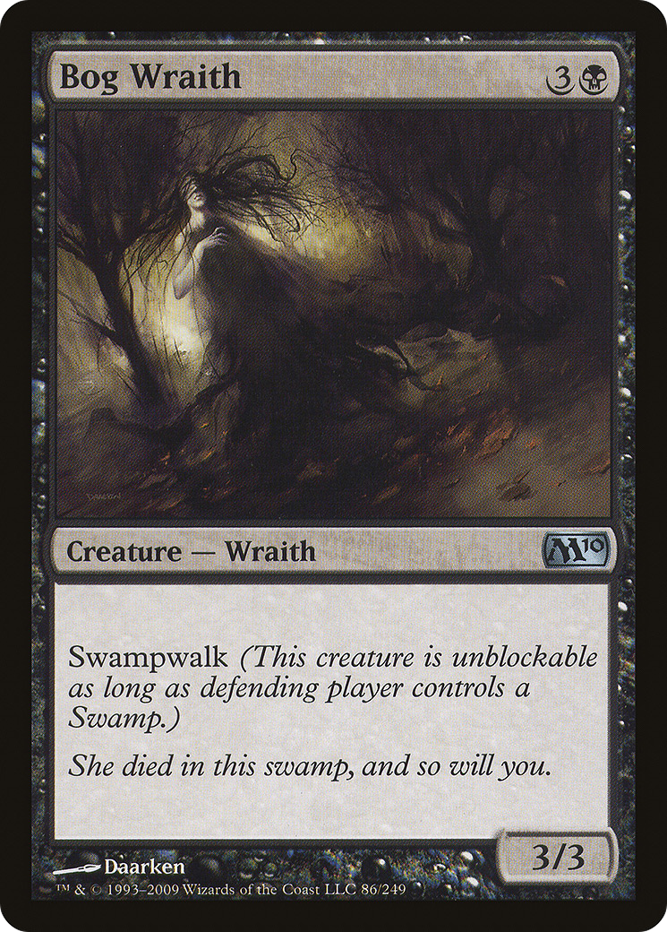 Bog Wraith (86) (M10)