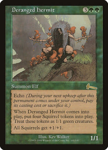 Deranged Hermit (101) (Urza's Legacy)