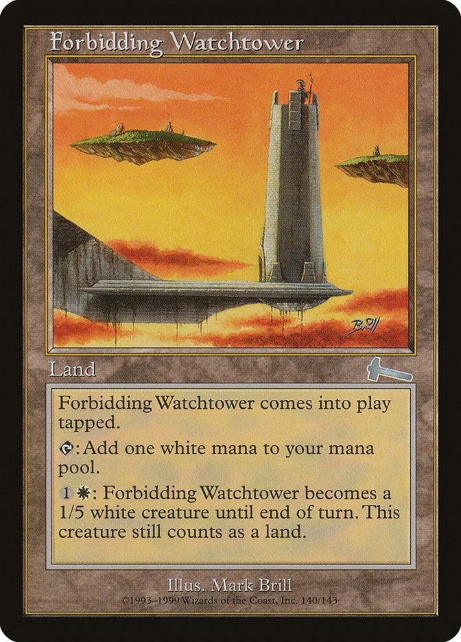 Forbidding Watchtower (140) (Urza's Legacy)